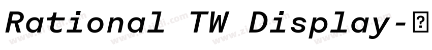 Rational TW Display字体转换